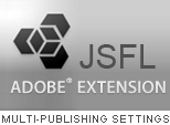 JSFL Extension for Flash IDE "Multi Publishing Settings"